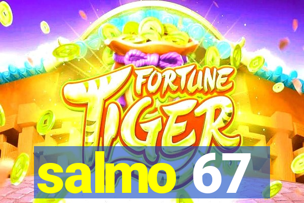 salmo 67